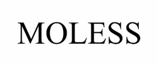 MOLESS