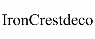 IRONCRESTDECO