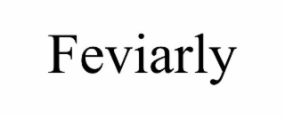 FEVIARLY