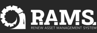 RAMS RENEW ASSET MANAGEMENT SYSTEM