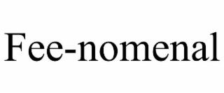FEE-NOMENAL