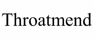THROATMEND