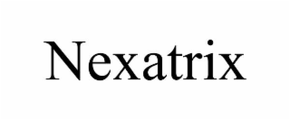 NEXATRIX