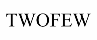 TWOFEW