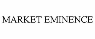 MARKET EMINENCE