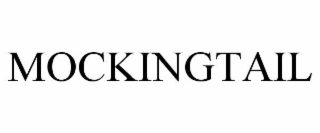 MOCKINGTAIL