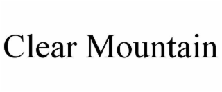 CLEAR MOUNTAIN