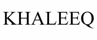 KHALEEQ