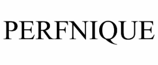 PERFNIQUE
