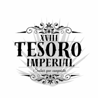 XVIII TESORO IMPERIAL SABOR QUE CONQUISTA