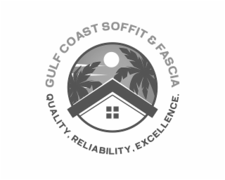 GULF COAST SOFFIT & FASCIA QUALITY , RELIABILITY , EXCELLENCE.