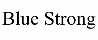 BLUE STRONG