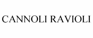 CANNOLI RAVIOLI