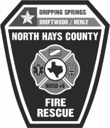 NORTH HAYS COUNTY DRIPPING SPRINGS DRIFTWOOD / HENLY HCESD #6 FIRE RESCUE