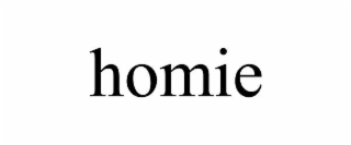 HOMIE
