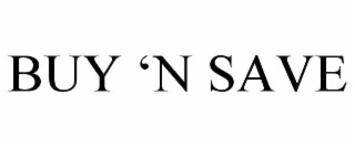 BUY âN SAVE