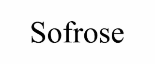 SOFROSE