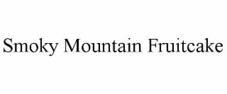 SMOKY MOUNTAIN FRUITCAKE