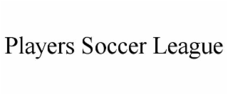 PLAYERS SOCCER LEAGUE