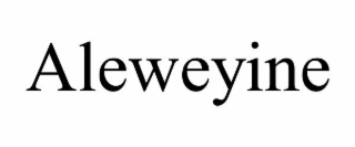 ALEWEYINE