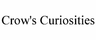 CROW'S CURIOSITIES