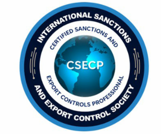 INTERNATIONAL SANCTIONS  CSECP  AND EXPORT CONTROL SOCIETY  CERTIFIED SANCTIONS AND EXPORT CONTROLS PROFESSIONAL