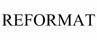 REFORMAT