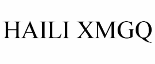 HAILI XMGQ
