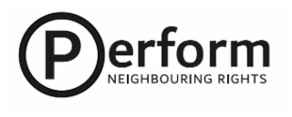 PERFORM NEIGHBOURING RIGHTS