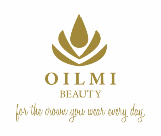 OILMI BEAUTY FOR THE CROWN YOU WEAR EVERYDAY
