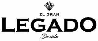 EL GRAN LEGADO DE VIDA