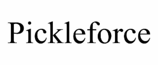 PICKLEFORCE