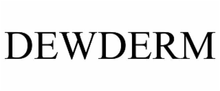 DEWDERM