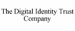 THE DIGITAL IDENTITY TRUST COMPANY