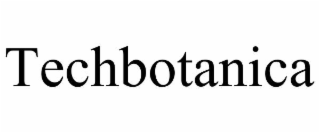 TECHBOTANICA