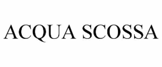 ACQUA SCOSSA
