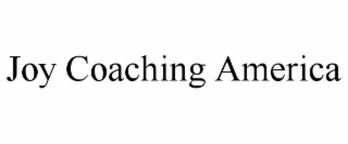 JOY COACHING AMERICA