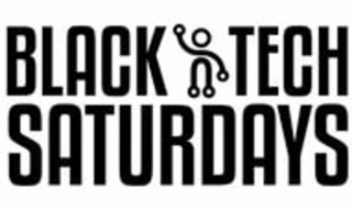 BLACK TECH SATURDAYS