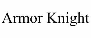 ARMOR KNIGHT