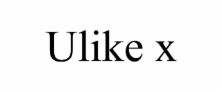 ULIKE X
