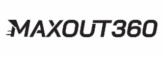 MAXOUT 360