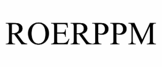 ROERPPM