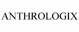 ANTHROLOGIX
