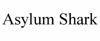 ASYLUM SHARK