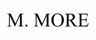 M. MORE