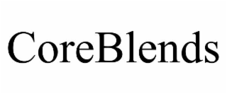 COREBLENDS