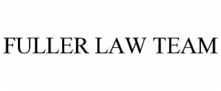 FULLER LAW TEAM