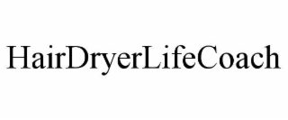 HAIRDRYERLIFECOACH