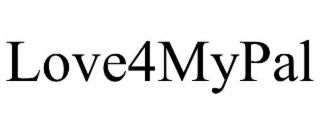 LOVE4MYPAL