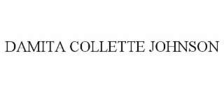 DAMITA COLLETTE JOHNSON